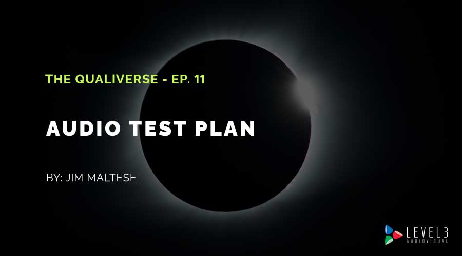 The Qualiverse - Audio Test Plan